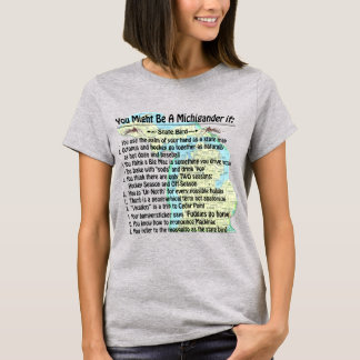 Camiseta Você Pode Ser Um Michigander Se: