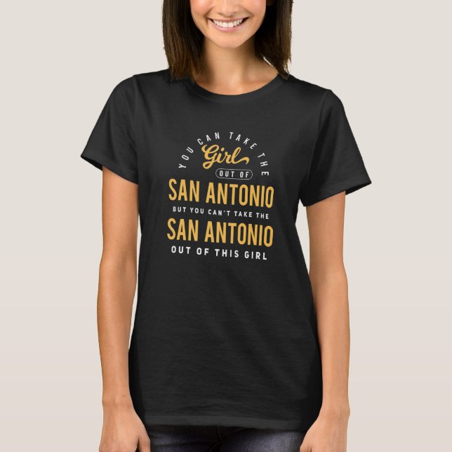 Camiseta Você Pode Tirar A Garota Da Casa De San Antonio Te (Frente)