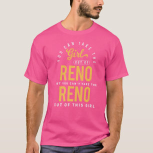 Camiseta Você Pode Tirar A Garota Da Cidade De Reno Nevada