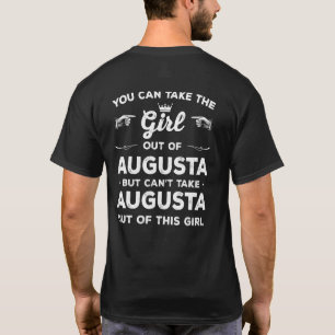 Camiseta Você Pode Tirar A Garota De Augusta Georgia Girlf