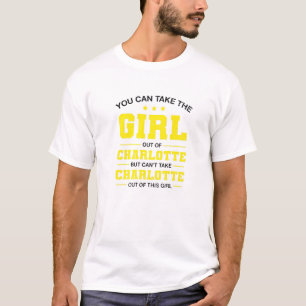 Camiseta Você Pode Tirar A Garota De Charlotte North Carol
