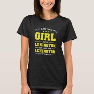 Camiseta Você Pode Tirar A Garota De Lexington Kentucky Gi