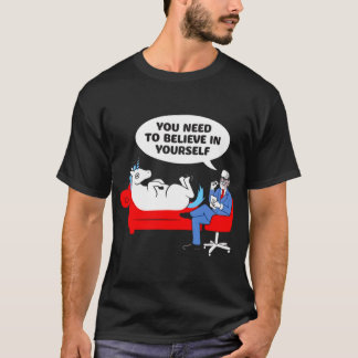 Camiseta Você precisa acreditar em seu psiquiatra de unicór