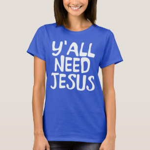 CAMISETA VOCÊ PRECISA JESUS