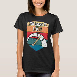 Camiseta Você Quebra Eu Conserto Mecânico de Carros Reparo
