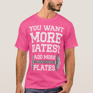 Camiseta Você Quer Mais Encontros Adicione Mais Placas Musc