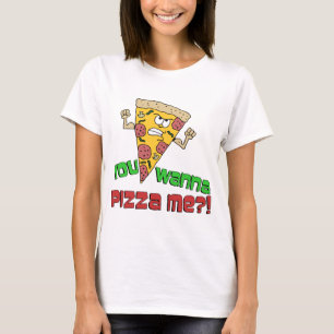 Camiseta Você quer-me à pizza