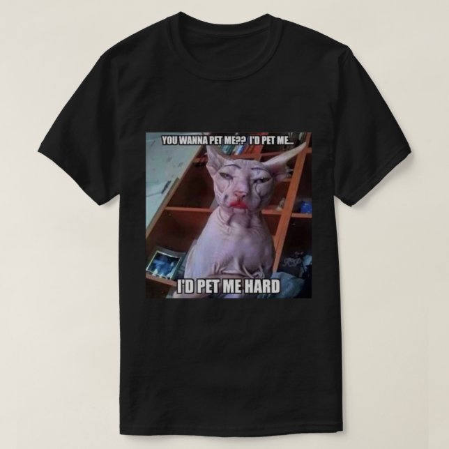 Camiseta Você quer me acariciar  (Frente do Design)