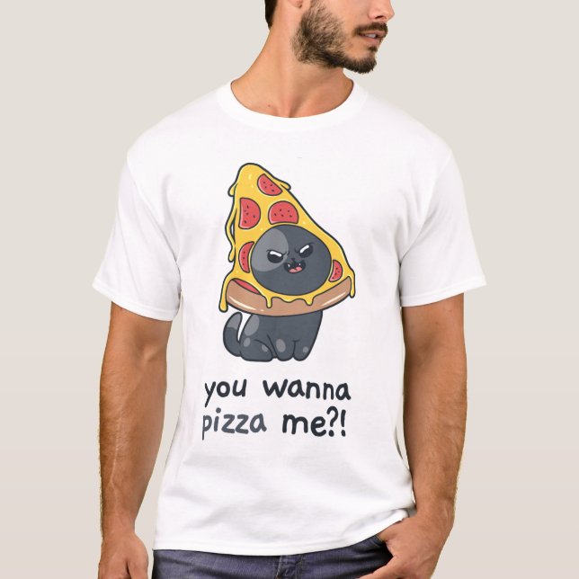 Camiseta Você quer me Pizza comida de memes de gatos (Frente)
