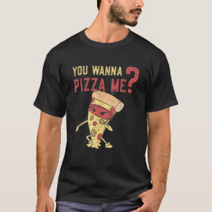 Camiseta Você Quer Pizza Me Comidas Pizza Lover Awesom