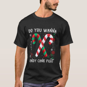 Camiseta Você Quer Que Candy Cane Lute Contra O Cristão Fei