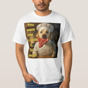 Camiseta “Você Quer Que Eu Cozinhe?” Design Divertido de Ca