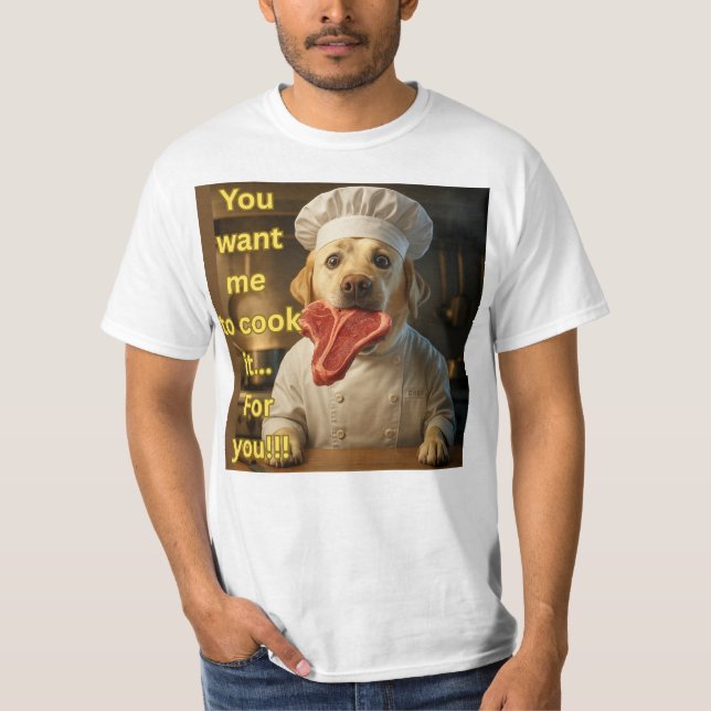 Camiseta “Você Quer Que Eu Cozinhe?” Design Divertido de Ca (Frente)
