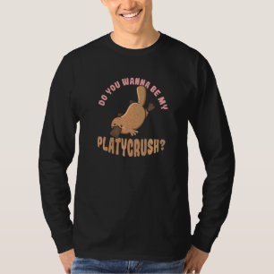 Camiseta Você Quer Ser O Meu Pun De Platycrush Para Um Plat