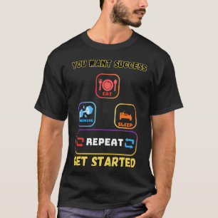 Camiseta você-quer-sucesso-comece-agora