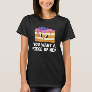 Camiseta Você Quer Um Pedaço De Mim Torta De Mirtilo Mirt