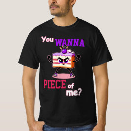 Camiseta Você quer um pedaço de mim. Um desenho engraçado s