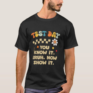 Camiseta Você Sabe Mostrar Agora Dia de Teste Estadual Staa