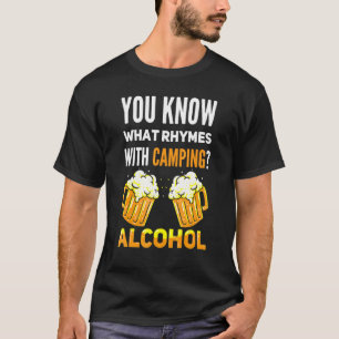 Camiseta Você Sabe O Que Rita Com O Álcool De Acampamento