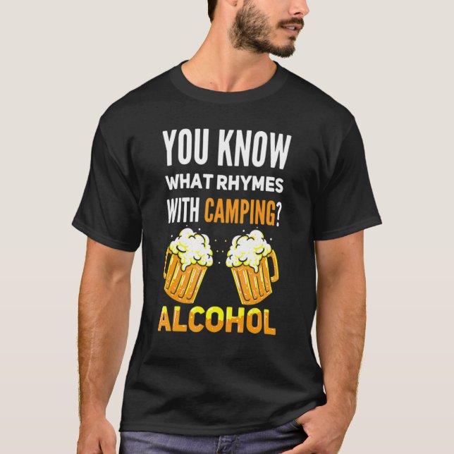 Camiseta Você Sabe O Que Rita Com O Álcool De Acampamento (Frente)