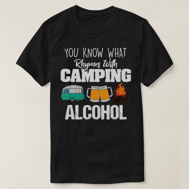 Camiseta Você Sabe O Que Rita Com O Álcool De Acampamento (Frente do Design)
