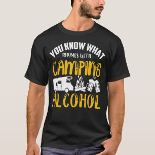 Camiseta Você Sabe O Que Rita Com O Álcool De Acampamento R