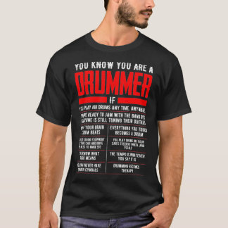 Camiseta Você Sabe Que Você É Um Drummer Se Tambores