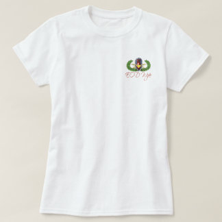 Camiseta Você sabe que você é uma esposa do EOD se…