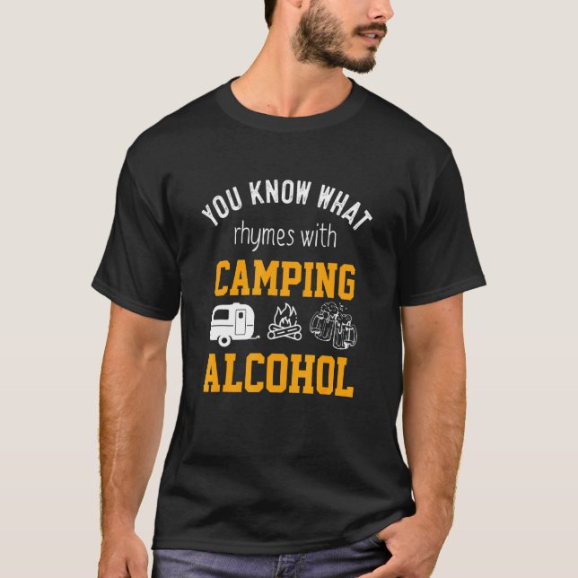 Camiseta Você Sabe Rima Com O Humor De Álcool De Acampament (Frente)