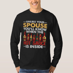 Camiseta Você Saberá Quando O Molho De Pimenta Quente Está