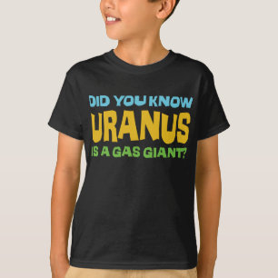 Camiseta Você Sabia Que Urano É Um Gigante De Gás? - Far
