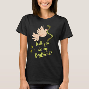Camiseta Você Será O Meu Namorado Bonito Casal De Proposta?