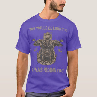Camiseta Você Seria Louco Para Dirigir Você Engraçado Biker