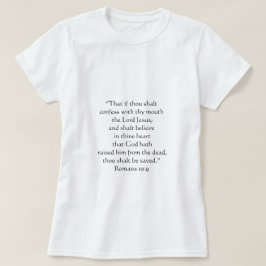 Camiseta Você Shalt será salvo Verdade Romanos 10:9