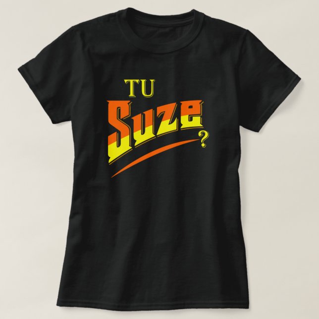 Camiseta você suze (Frente do Design)