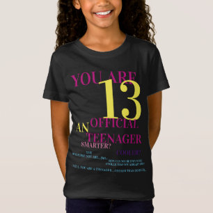 Camiseta Você tem 13 T-Shirt oficial adolescente para garot