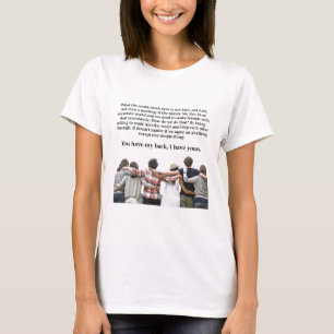 Camiseta Você Tem As Minhas Costas, Eu Tenho As Suas