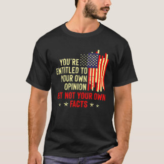 Camiseta Você tem direito à sua própria opinião