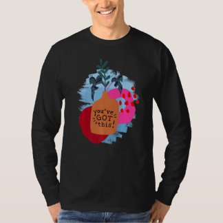 Camiseta Você tem esse ditado motivacional e Abstrato