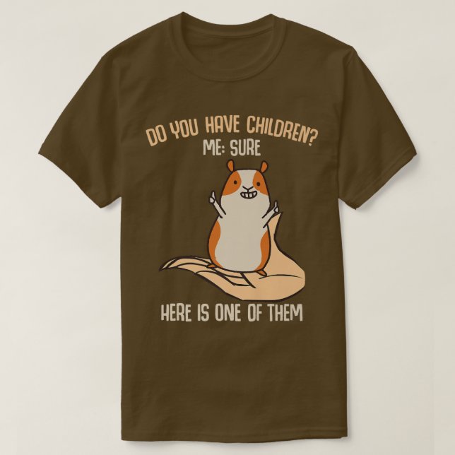 Camiseta Você tem filhos com certeza Mãe de porco engraçada (Frente do Design)