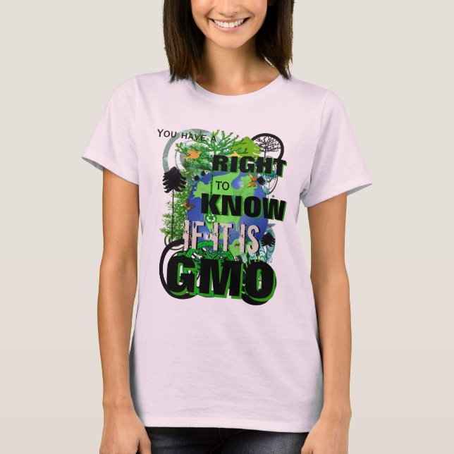 Camiseta Você Tem o Direito de Saber se é Transgênico (Frente)