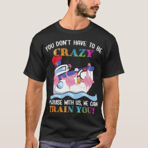 Camiseta Você Tem Que Ser Louco Para Nos Cruzar Flamingo