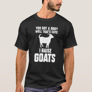 Camiseta Você Tem Um Cachorro Bem Isso É Fofo Eu Crio Cabra