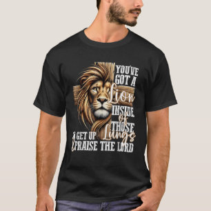 Camiseta Você tem um Dentro de leão daqueles pulmões cristã