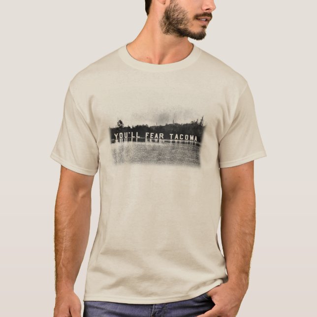 Camiseta Você temerá Tacoma (Frente)