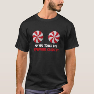 Camiseta Você Tocou Em Minhas Canetas De Mineração Engraçad