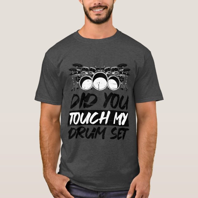 Camiseta Você Tocou Minha Bateria (Frente)