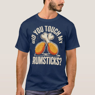 Camiseta Você Tocou Minhas Tábuas?