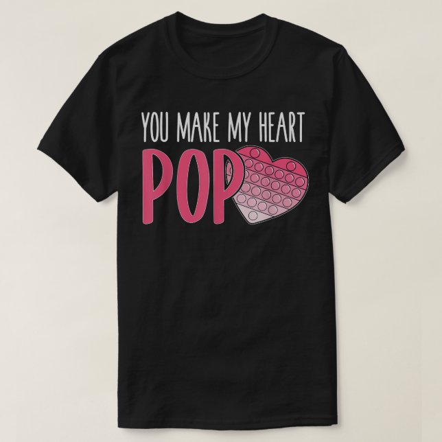 Camiseta Você Torna Meu Coração Pop Popper Engraçado Pop Va (Frente do Design)