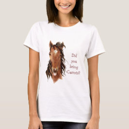Camiseta Você Trouxe Carrots? Humor com Cavalo bobo